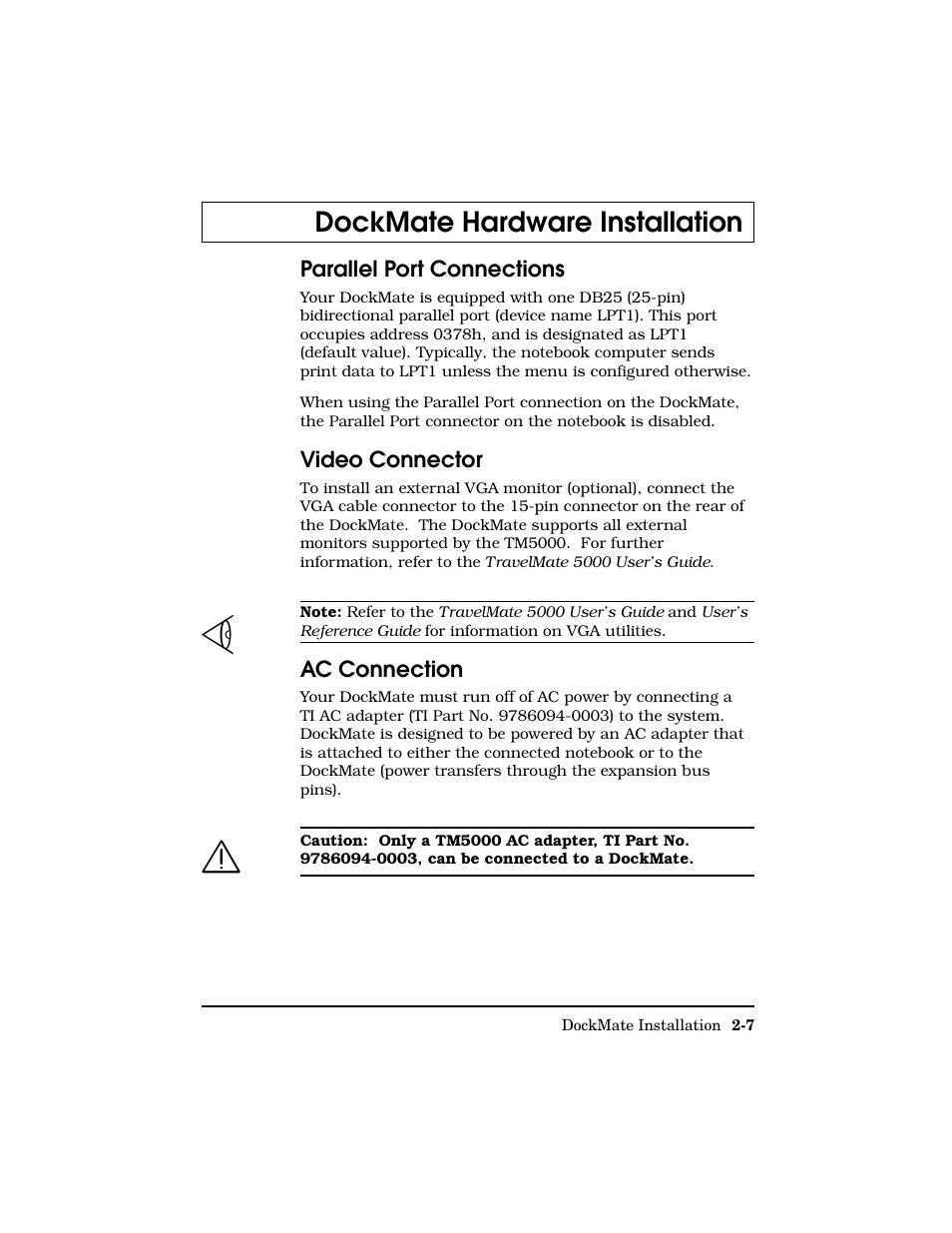 Parallel port connections, Video connector, Ac connection | Dockmate hardware installation | Texas Instruments Adpater User Manual | Page 16 / 37