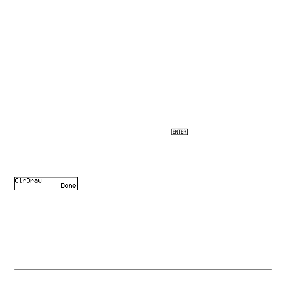 Clearing drawings, Clearing drawings when a graph is displayed | Texas Instruments TI-84 User Manual | Page 191 / 696