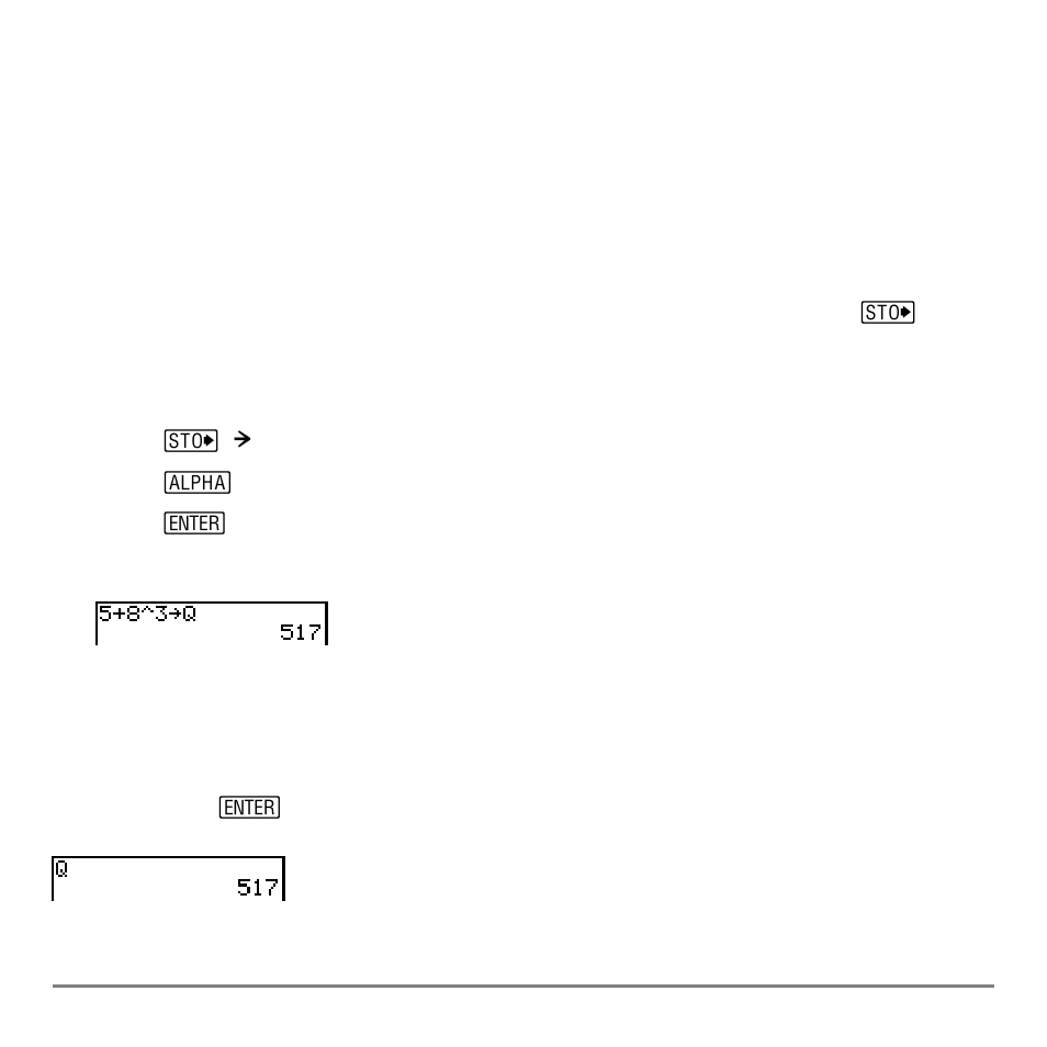 Storing variable values, Storing values in a variable, Displaying a variable value | Texas Instruments TI-84 User Manual | Page 30 / 696