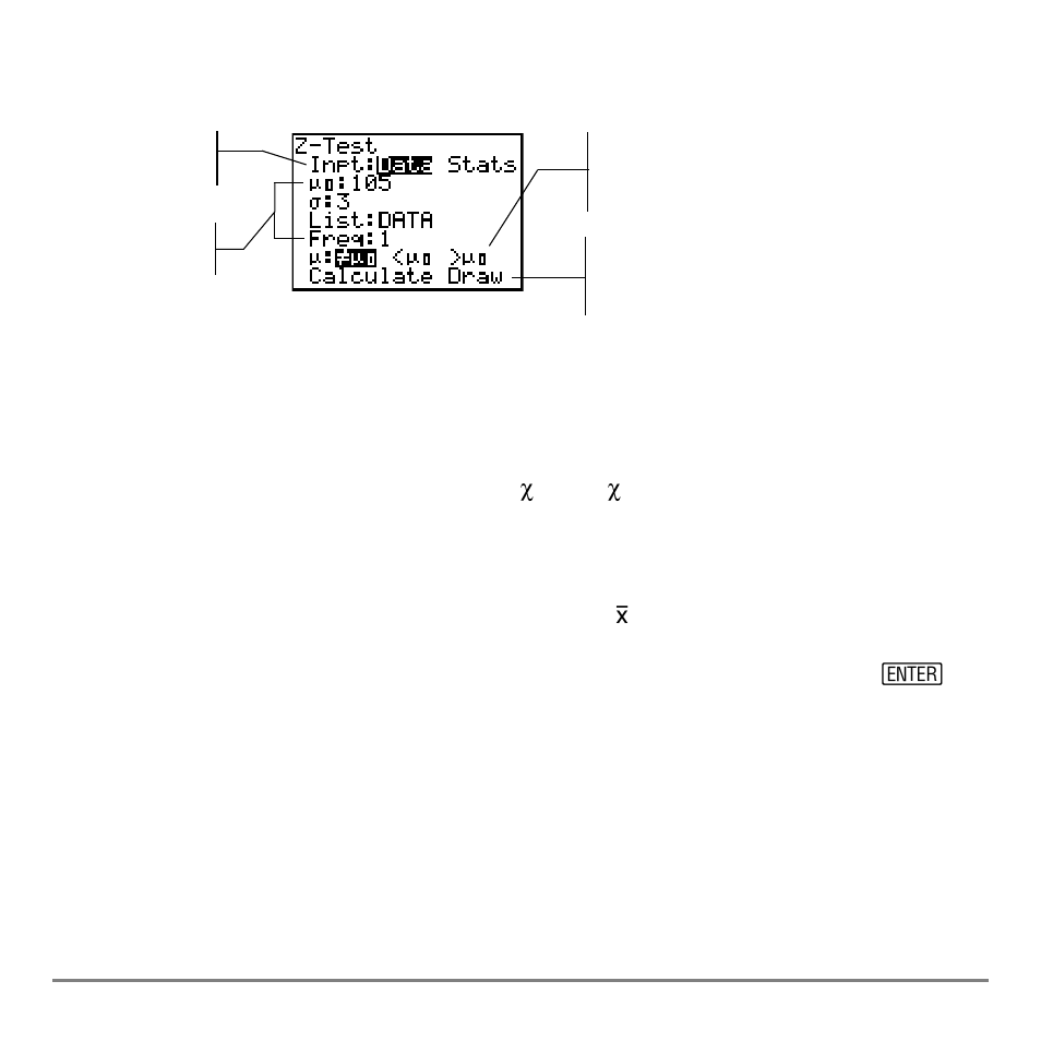 Selecting data or stats, Entering the values for arguments | Texas Instruments TI-84 User Manual | Page 340 / 696