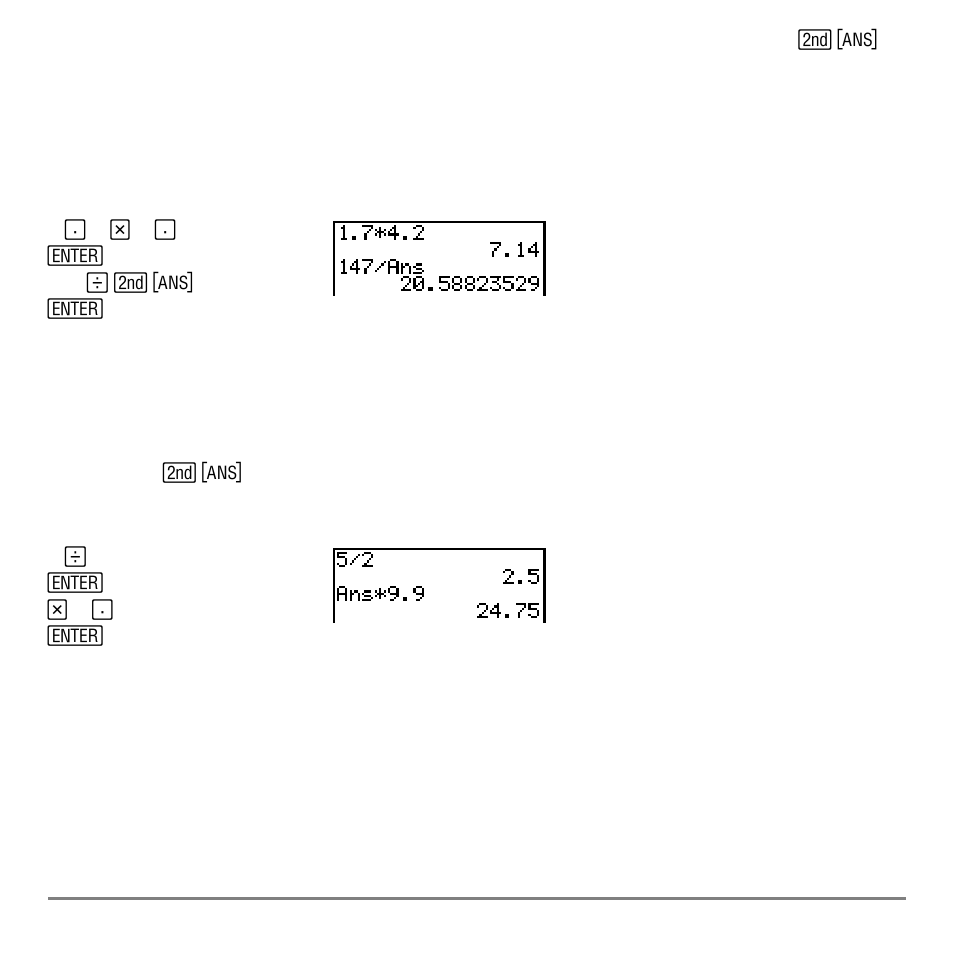 Continuing an expression, Storing answers | Texas Instruments TI-84 User Manual | Page 36 / 696