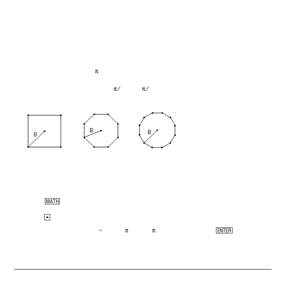 Computing areas of regular n-sided polygons, Problem, Procedure | Texas Instruments TI-84 User Manual | Page 509 / 696