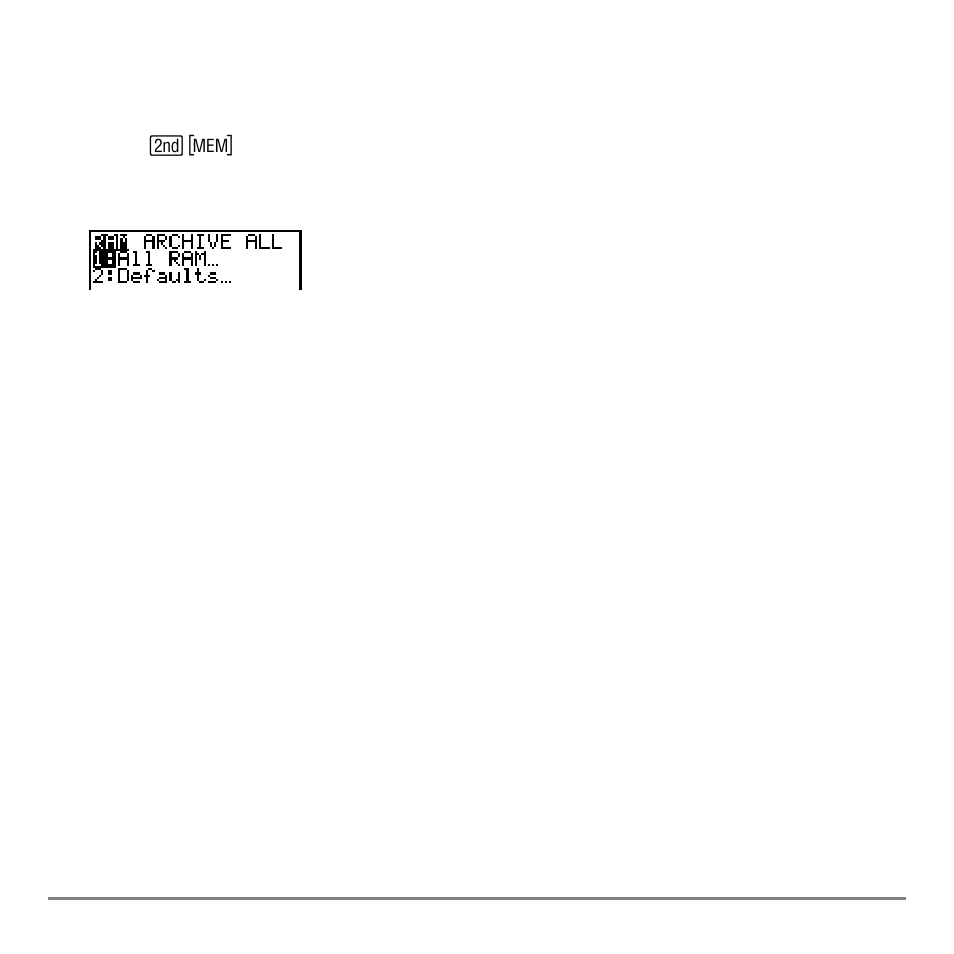 Displaying the ram archive all menu, Resetting ram memory | Texas Instruments TI-84 User Manual | Page 533 / 696