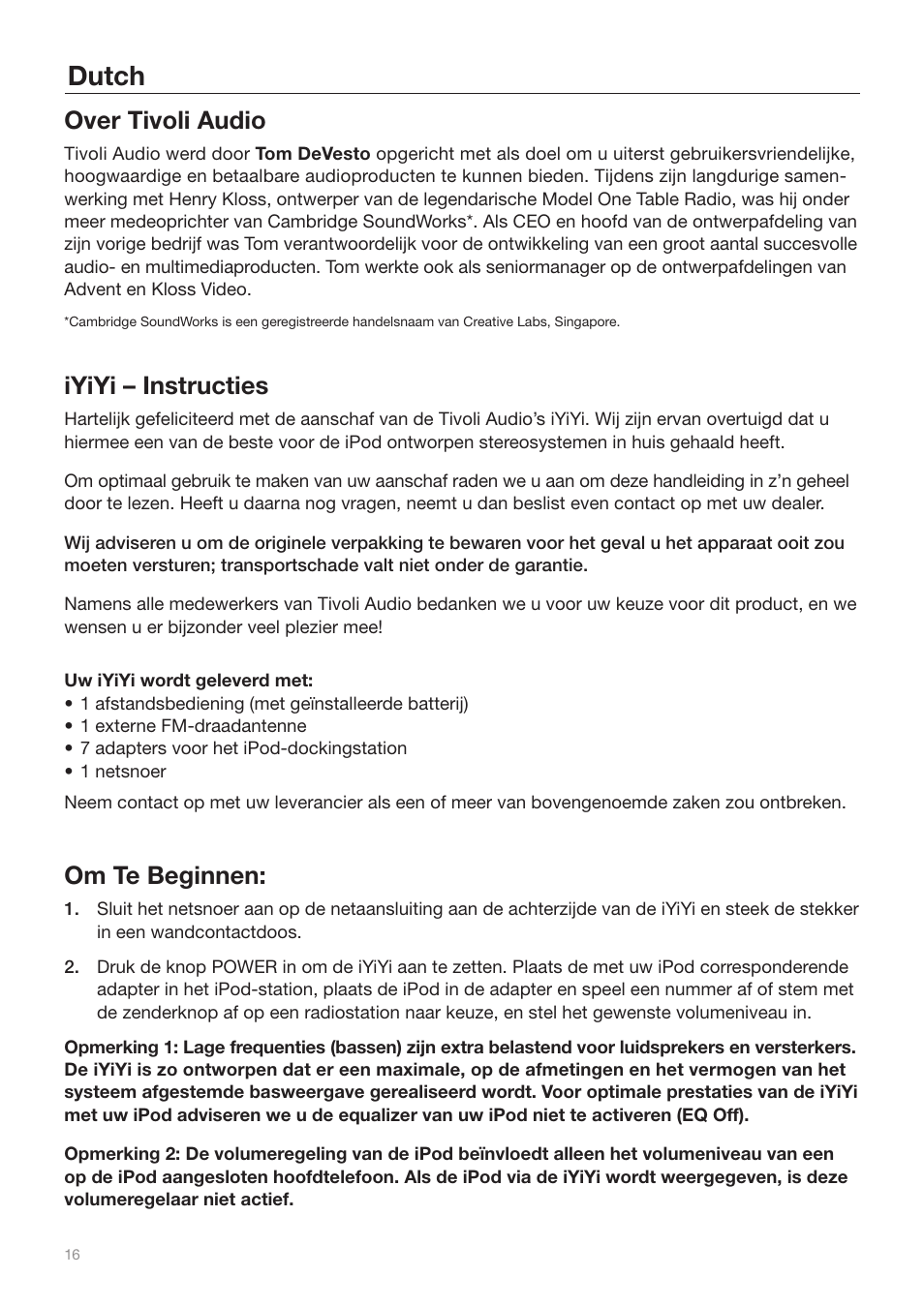 Dutch, Over tivoli audio, Iyiyi – instructies | Om te beginnen | Tivoli Audio iYiYi Sound System User Manual | Page 16 / 56