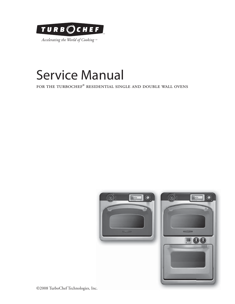 TurboChef Technologies Residential Single and Double Wall Oven User Manual | 124 pages