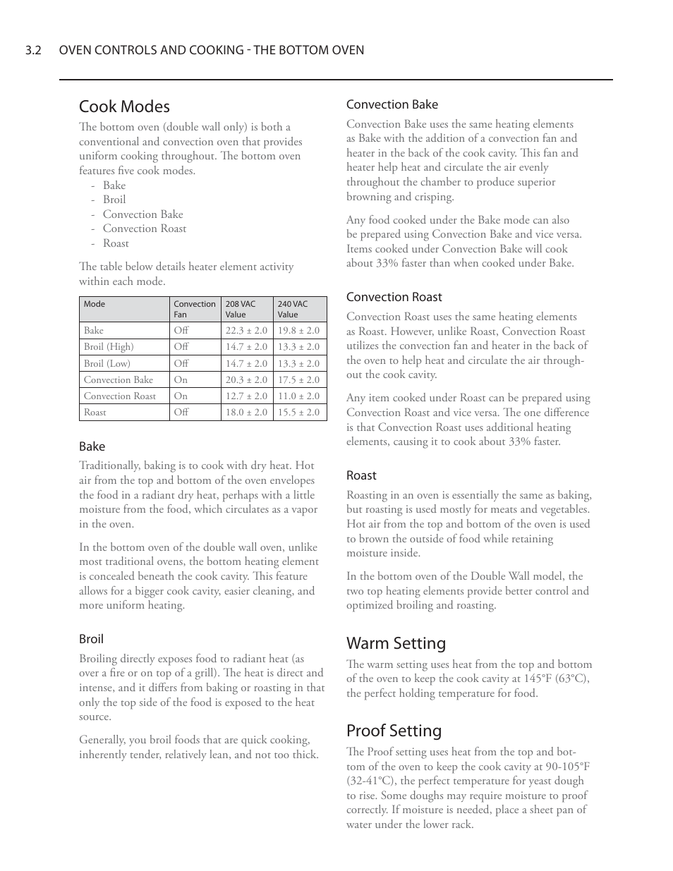 Warm setting, Proof setting, Cook modes | TurboChef Technologies Residential Single and Double Wall Oven User Manual | Page 38 / 124