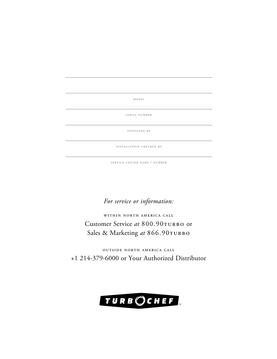 For service or information | TurboChef Technologies Rapid Cook Oven Tornado User Manual | Page 3 / 44