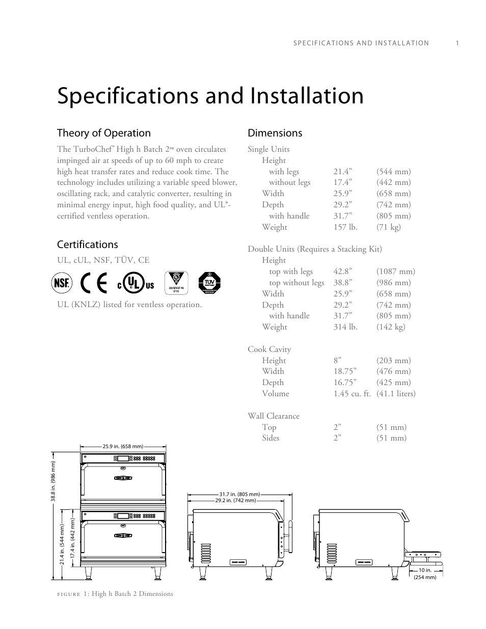 Specifications and installation, Theory of operation, Certifications | Dimensions | TurboChef Technologies High h Batch 2 User Manual | Page 9 / 36