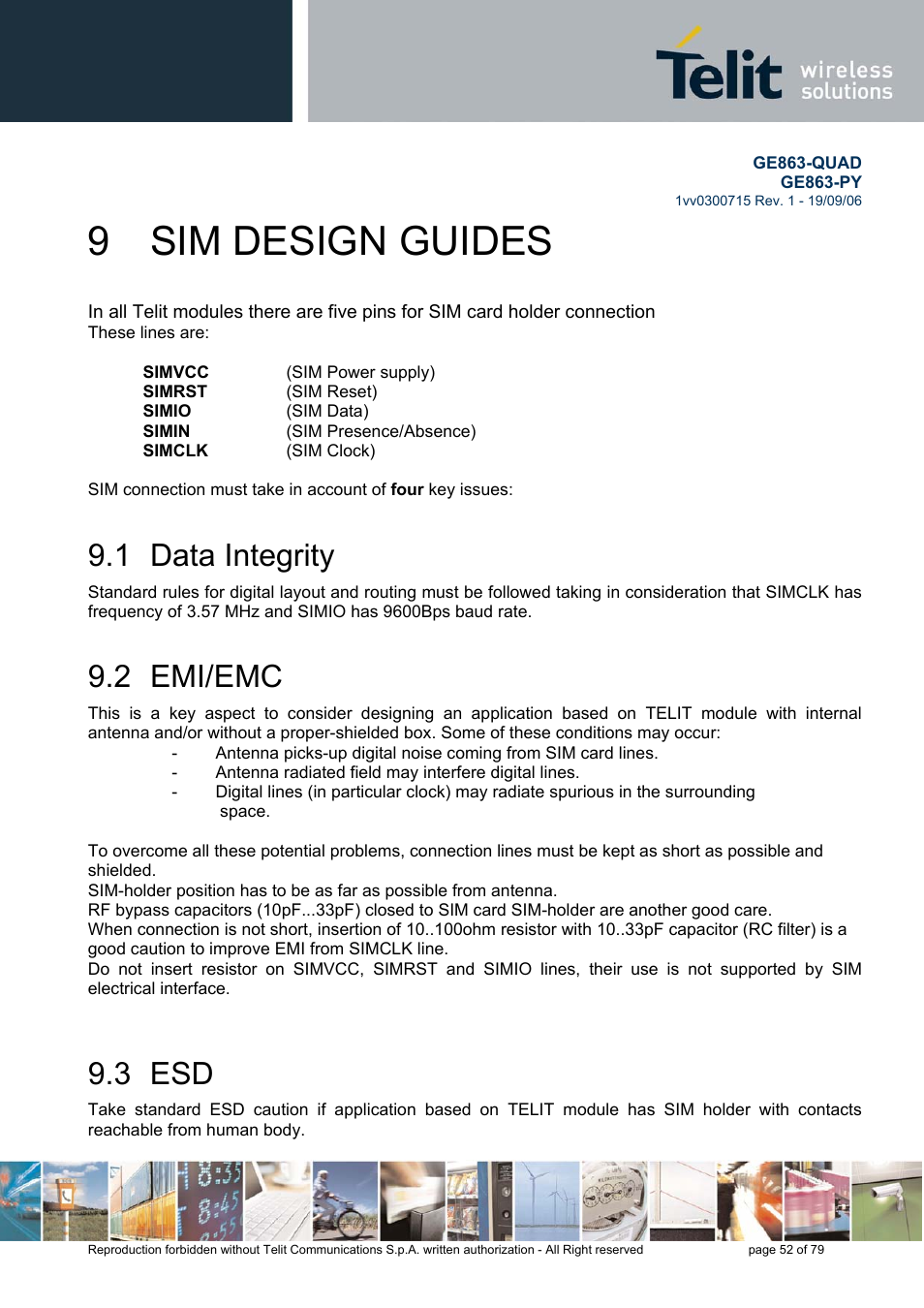 9 sim design guides, Data integrity, Emi/emc | 1 data integrity, 2 emi/emc, 3 esd | Telit Wireless Solutions GE863-QUAD User Manual | Page 52 / 79