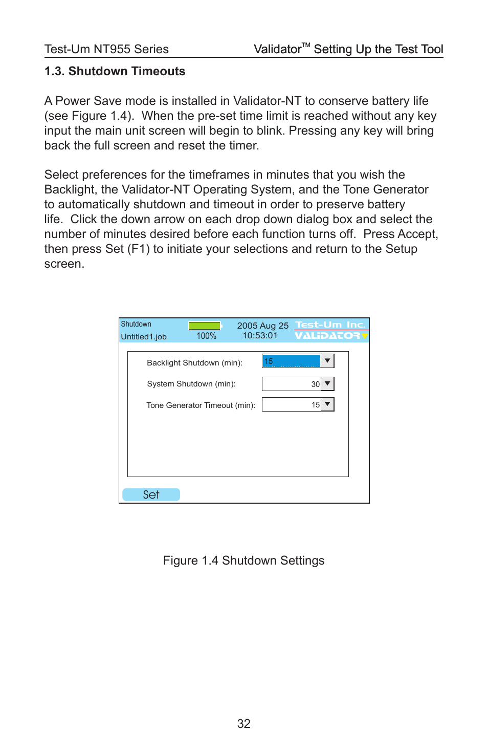 Figure 1.4 shutdown settings validator, Setting up the test tool validator, Setting up the test tool | Test-Um VALIDATOR-NT NT955 User Manual | Page 33 / 97