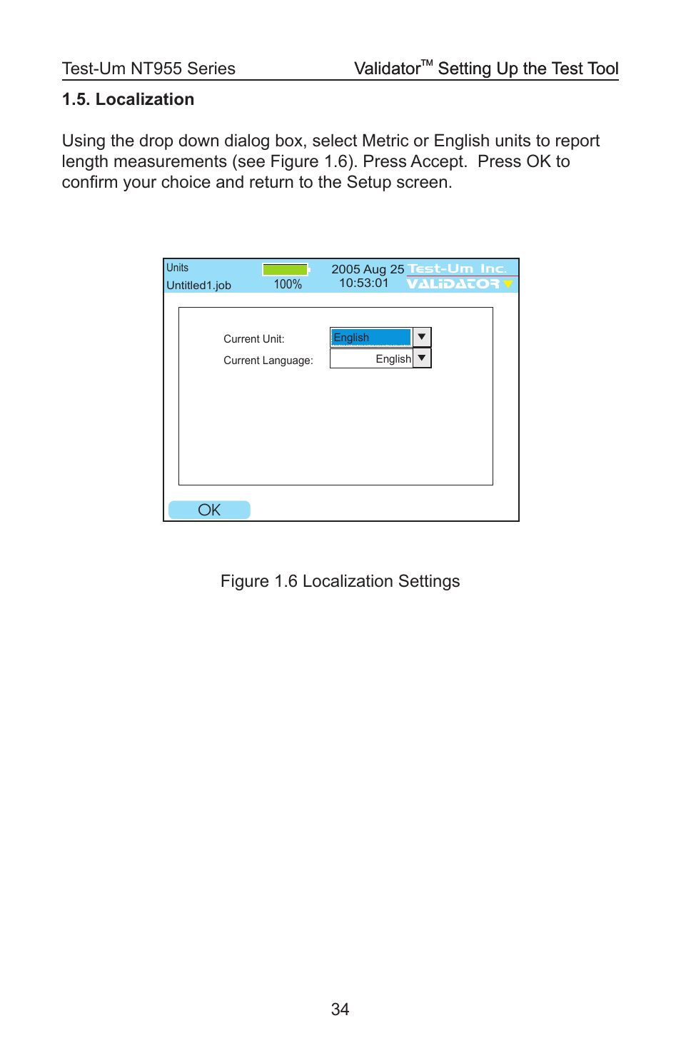 Figure 1.6 localization settings validator, Setting up the test tool validator, Setting up the test tool | Test-Um VALIDATOR-NT NT955 User Manual | Page 35 / 97