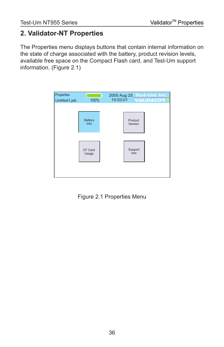 Validator-nt properties, Figure 2.1 properties menu validator, Properties validator | Properties | Test-Um VALIDATOR-NT NT955 User Manual | Page 37 / 97