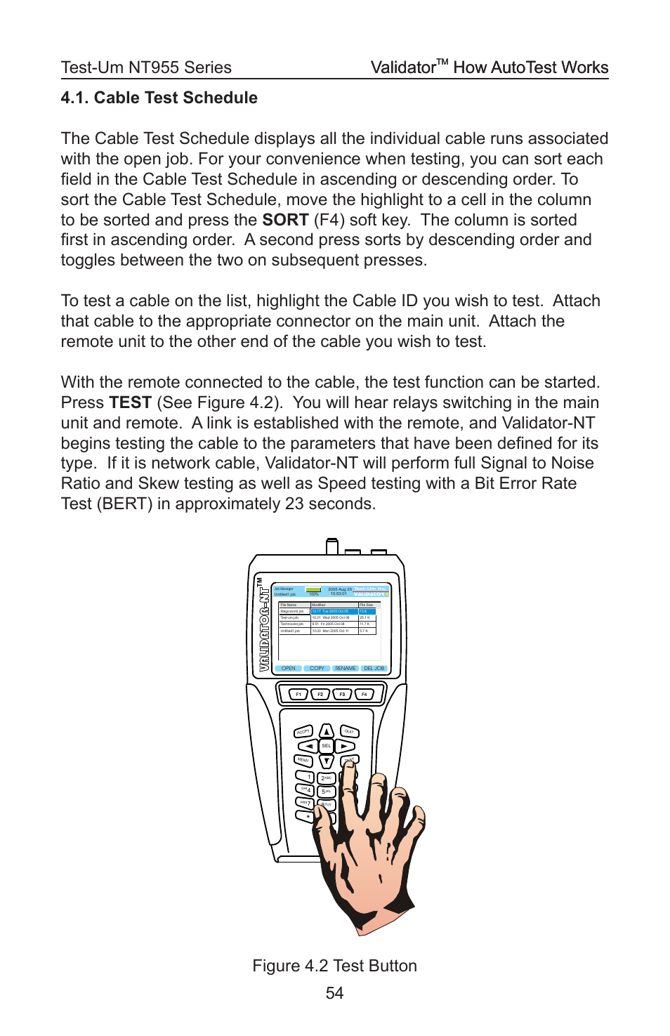 Figure 4.2 test button validator, How autotest works validator, How autotest works | Validator-nt | Test-Um VALIDATOR-NT NT955 User Manual | Page 55 / 97