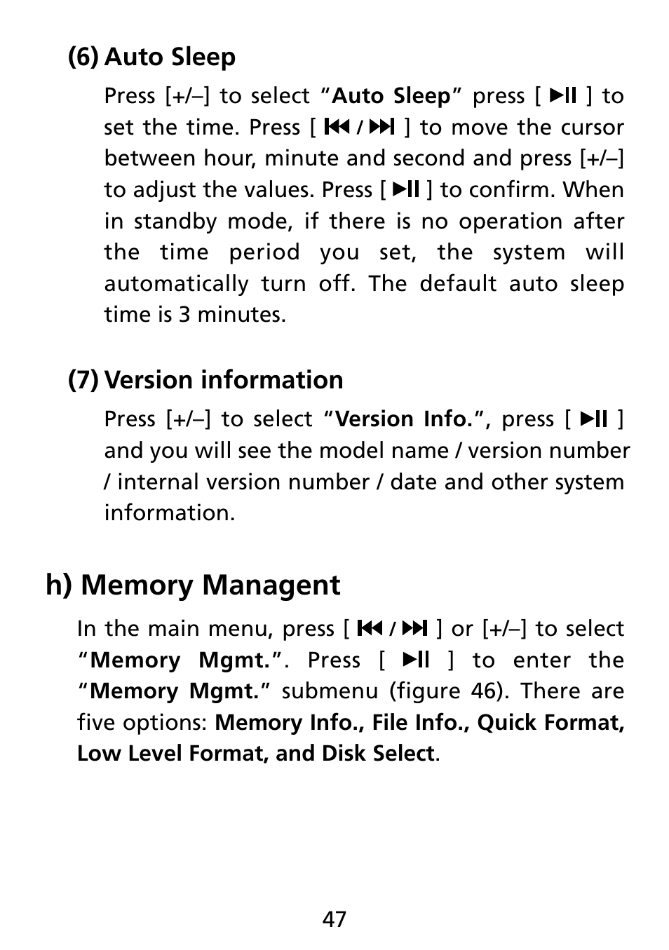 6) auto sleep, 7) version information, H) memory management | Auto sleep (6), Version information (7) | Truly electronic Mftg MP313X User Manual | Page 47 / 63