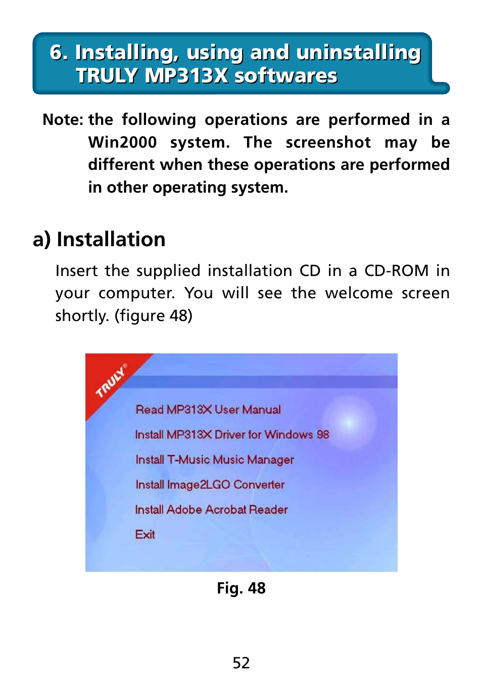 Installing, using and uninstalling, A) installation | Truly electronic Mftg MP313X User Manual | Page 52 / 63