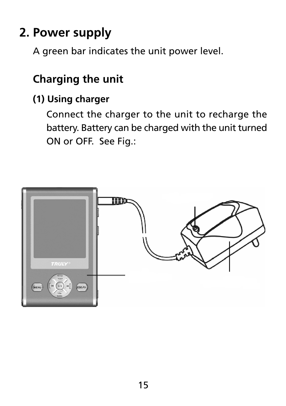 Power supply, Charging the unit | Truly electronic Mftg Digital Photo & Audio Player User Manual | Page 15 / 74