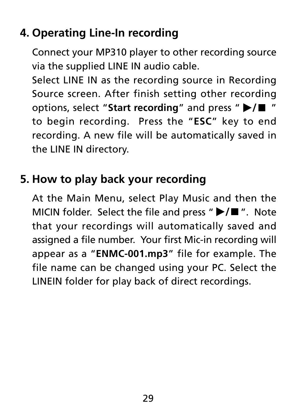 Operating line-in recording, How to play back your recording | Truly electronic Mftg Digital Photo & Audio Player User Manual | Page 29 / 74