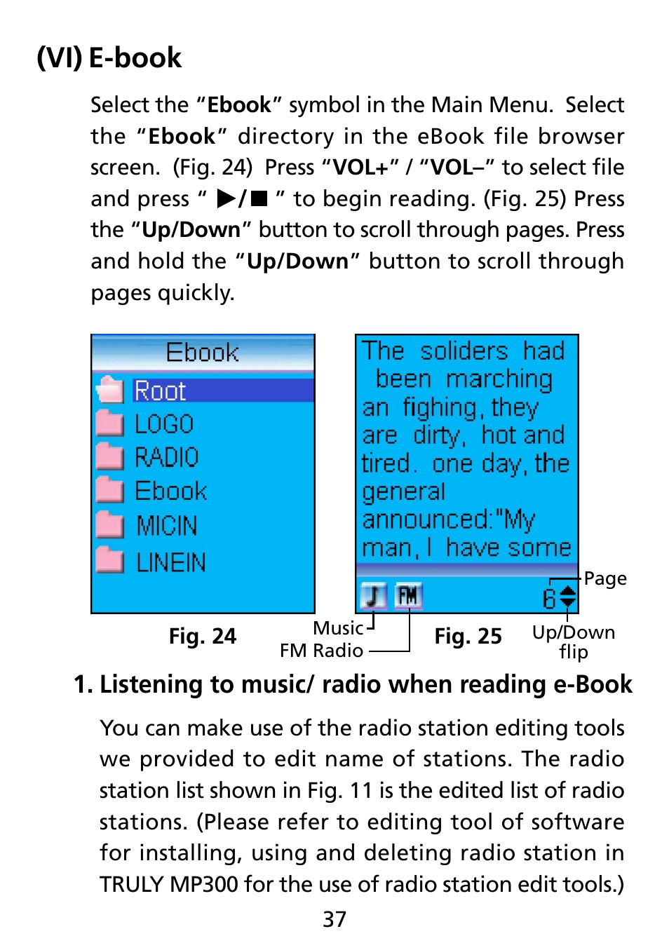 Vi) e-book, Listening to music/radio when reading e-book, E-book (vi) | Listening to music/ radio when reading e-book | Truly electronic Mftg Digital Photo & Audio Player User Manual | Page 37 / 74