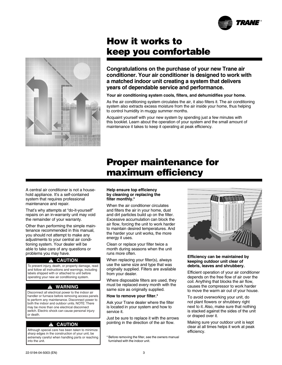 How it works, Maintenance, How it works to keep you comfortable | Proper maintenance for maximum efficiency | Trane 4TTX4 User Manual | Page 3 / 6