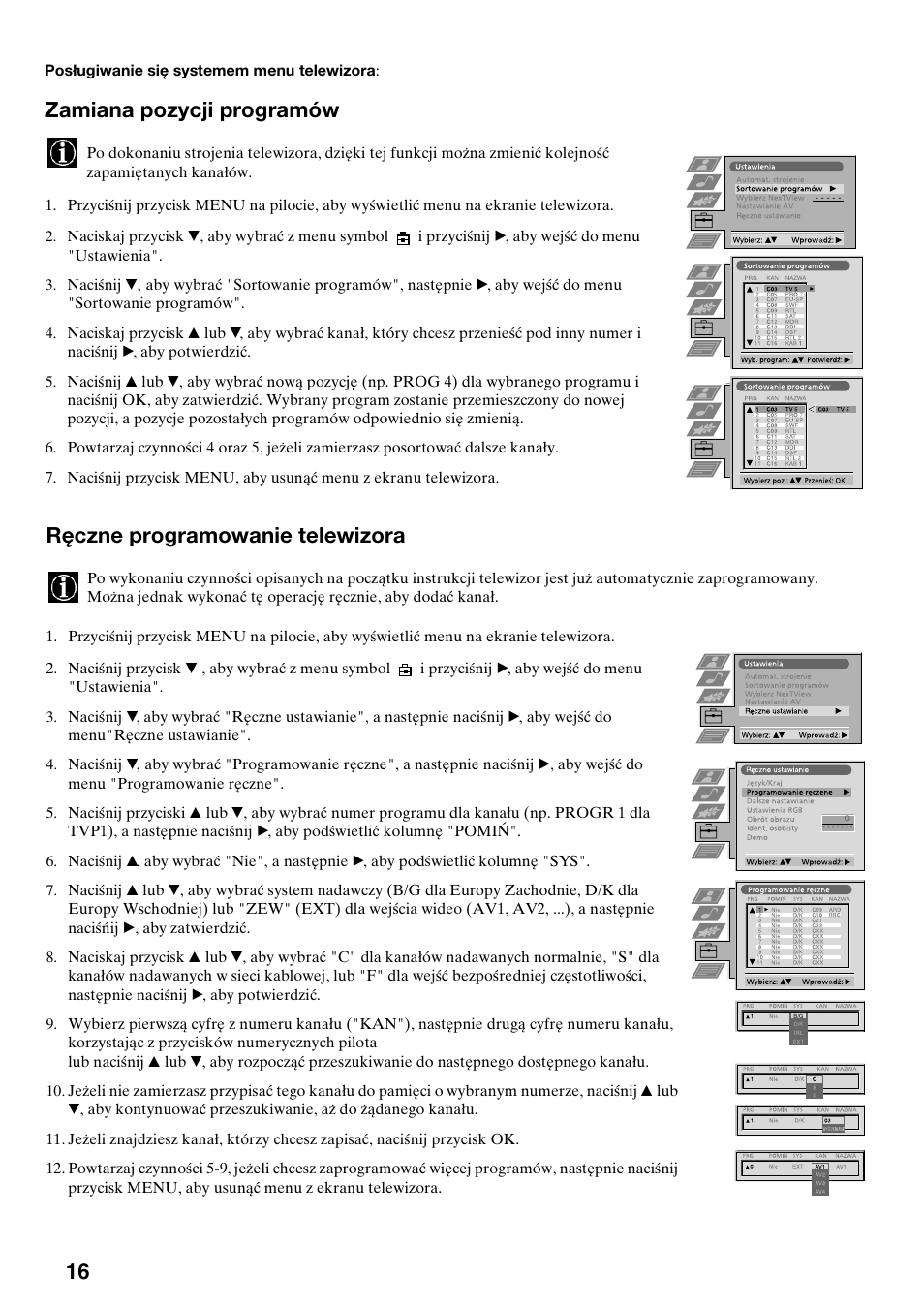 Zamiana pozycji programów, Ręczne programowanie telewizora | Sony KV-29FQ75K User Manual | Page 46 / 160