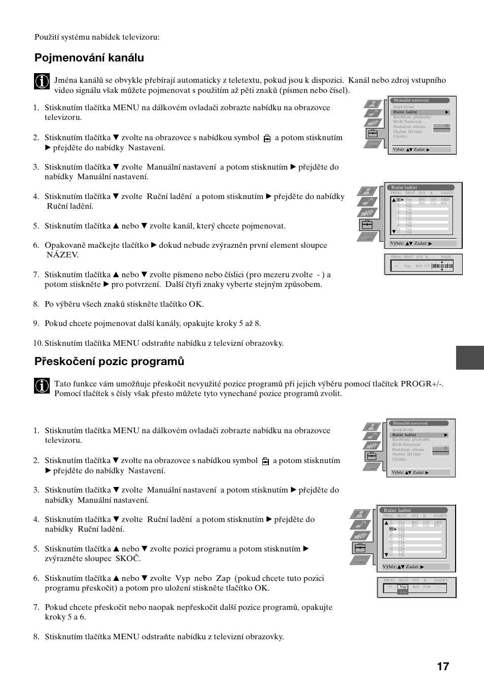 Pojmenování kanálu, Přeskočení pozic programů, Použití systému nabídek televizoru | Sony KV-29FQ75K User Manual | Page 73 / 160
