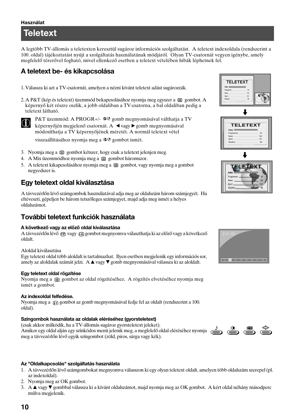 Teletext, A teletext be- és kikapcsolása, Egy teletext oldal kiválasztása | További teletext funkciók használata | Sony KV-29FQ75K User Manual | Page 92 / 160