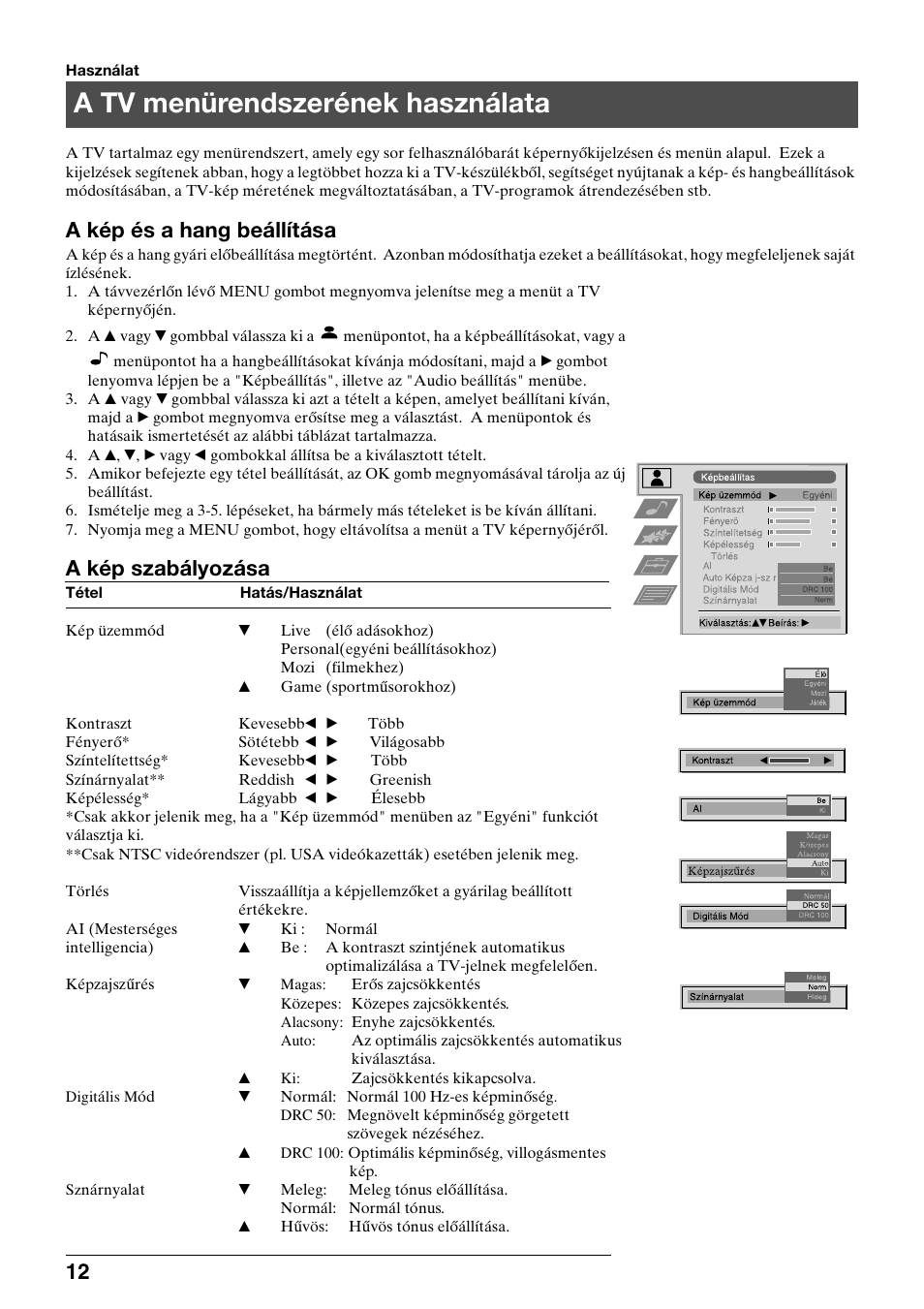 A tv menürendszerének használata, A kép és a hang beállítása, A kép szabályozása | Sony KV-29FQ75K User Manual | Page 94 / 160