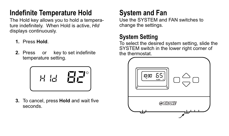 Indefinite temperature hold, System and fan, System setting | Trane TAYSTAT 540 User Manual | Page 17 / 28