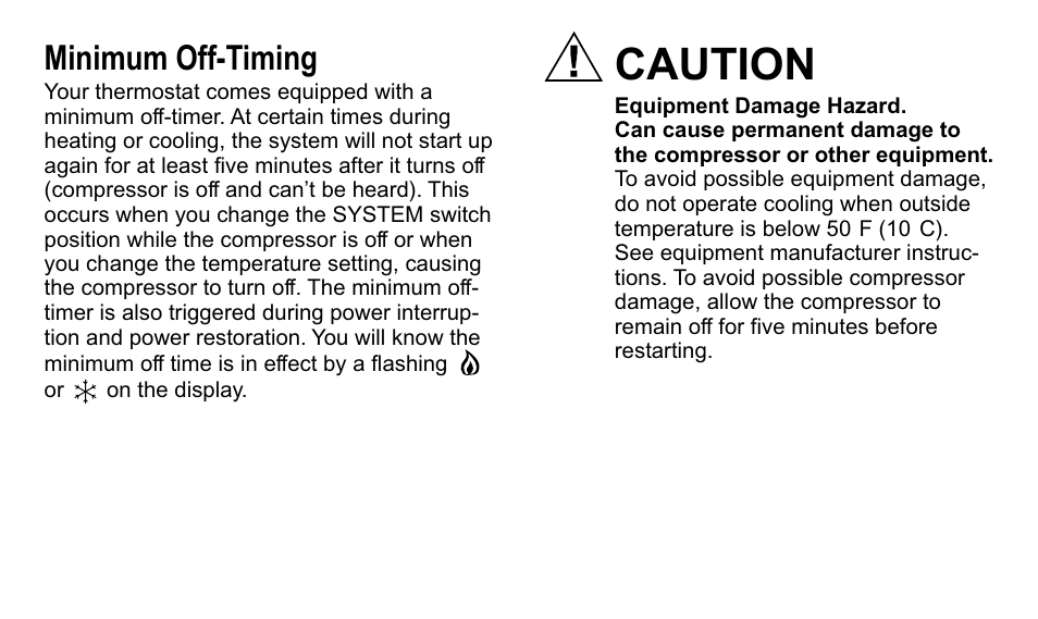 Caution, Minimum off-timing | Trane TAYSTAT 540 User Manual | Page 20 / 28