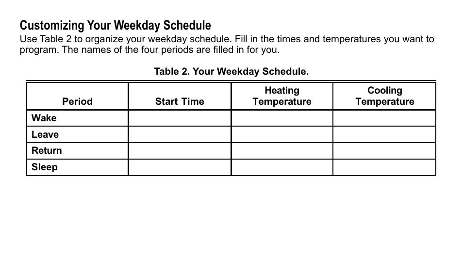Customizing your weekday schedule | Trane TAYSTAT 540 User Manual | Page 8 / 28