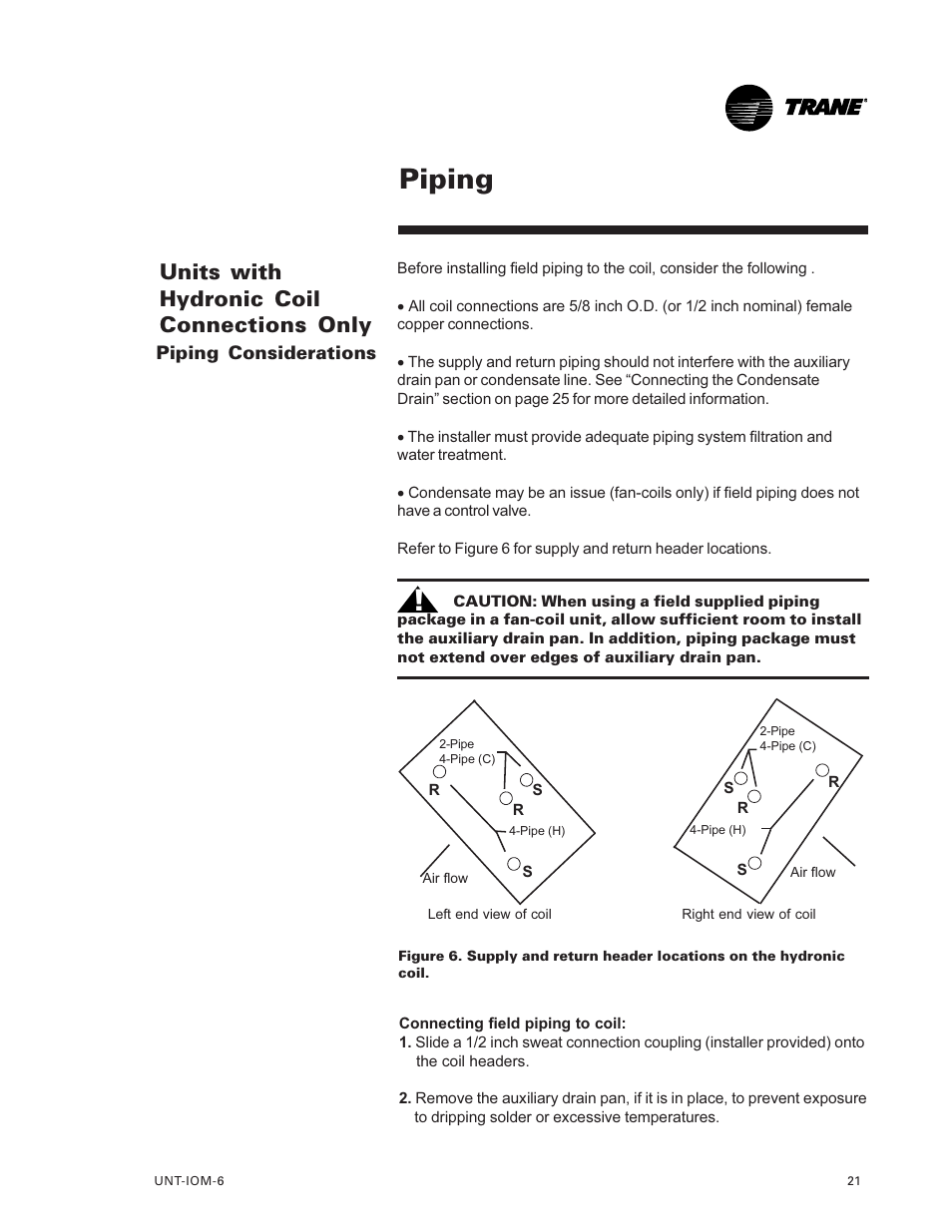 Units with hydronic coil connec, Tions only 21, Piping 21 | Piping, Units with hydronic coil connections only | Trane LO User Manual | Page 21 / 136