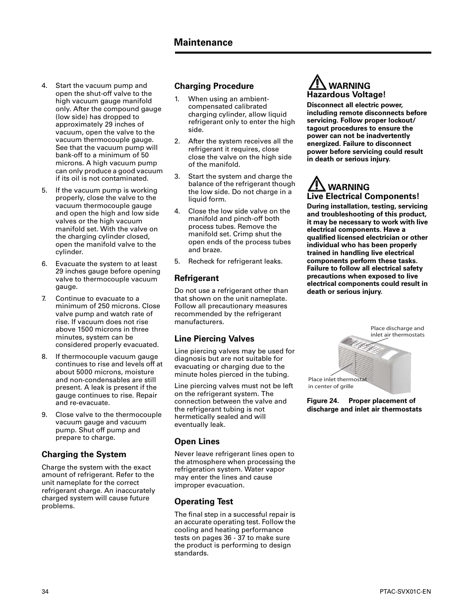 Charging the system, Charging procedure, Refrigerant | Line piercing valves, Open lines, Operating test, Maintenance | Trane PTAC-SVX01C-EN User Manual | Page 34 / 52