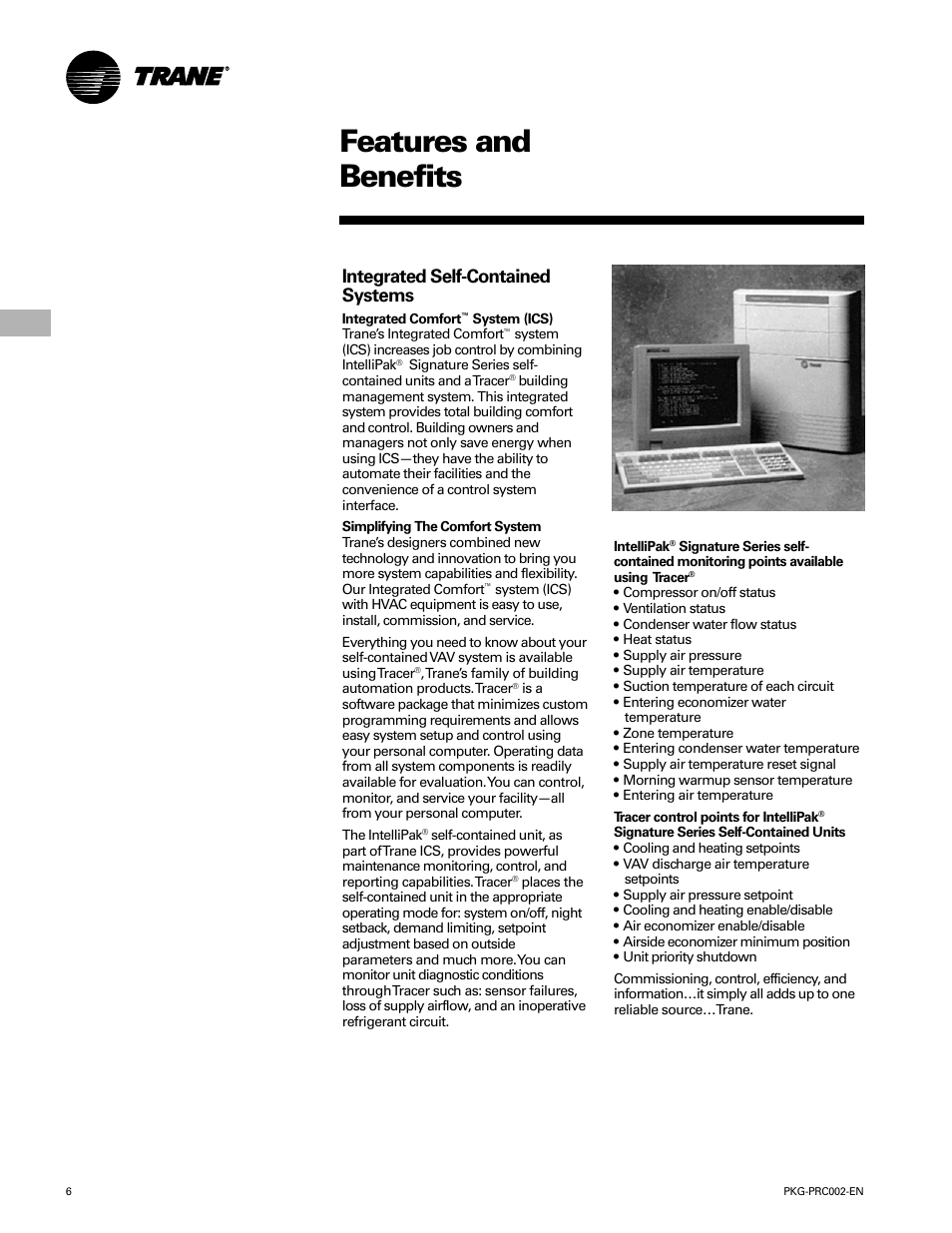 Features and benefits, Integrated self-contained systems | Trane PKG-PRC002-EN User Manual | Page 6 / 101