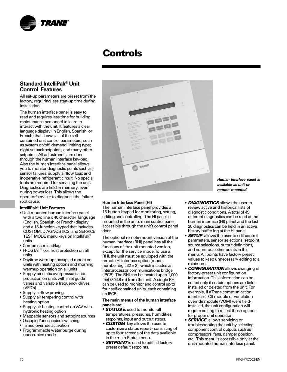 Controls, Standard intellipak, Unit control features | Trane PKG-PRC002-EN User Manual | Page 70 / 101