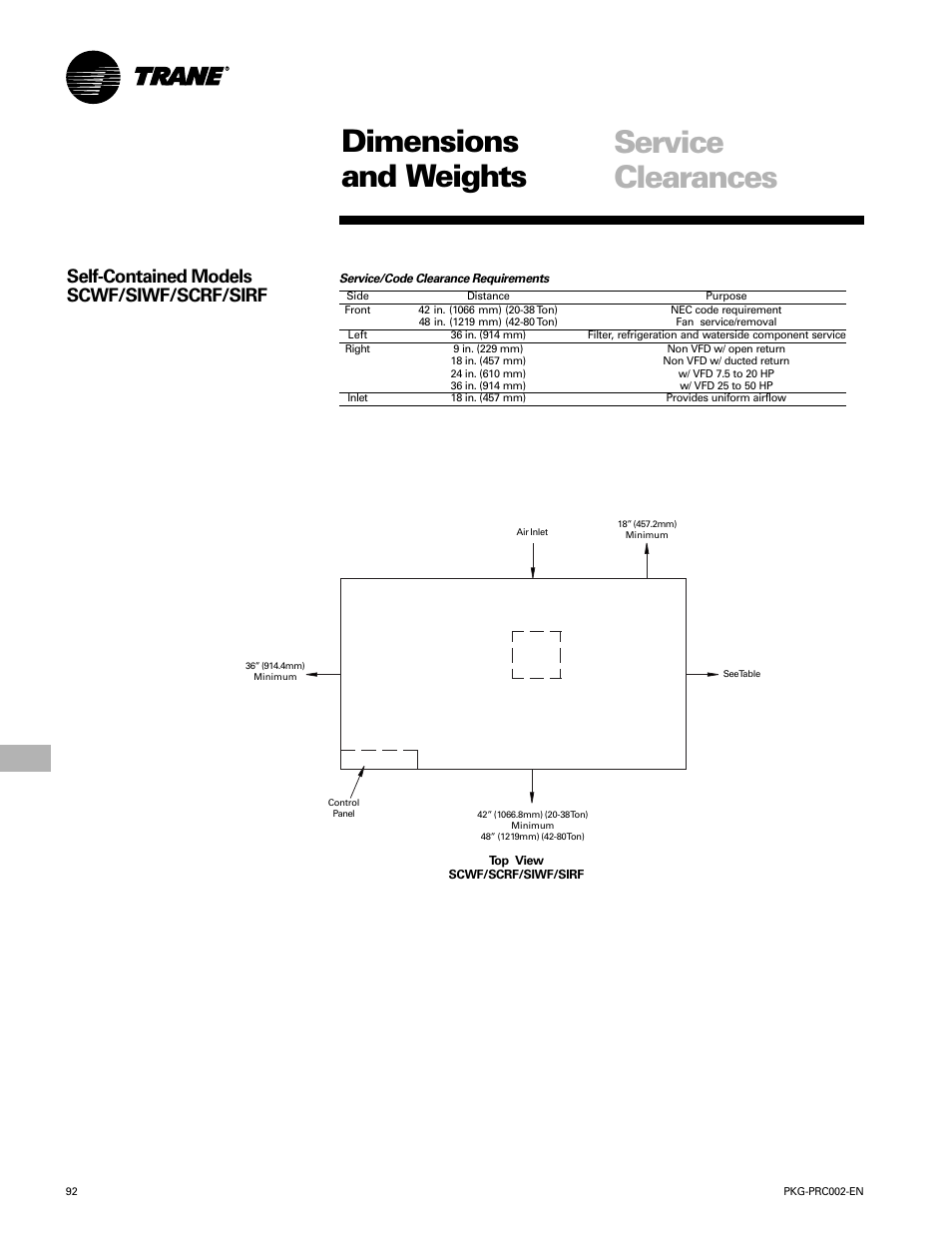 Dimensions and weights, Service clearances, Self-contained models scwf/siwf/scrf/sirf | Trane PKG-PRC002-EN User Manual | Page 92 / 101