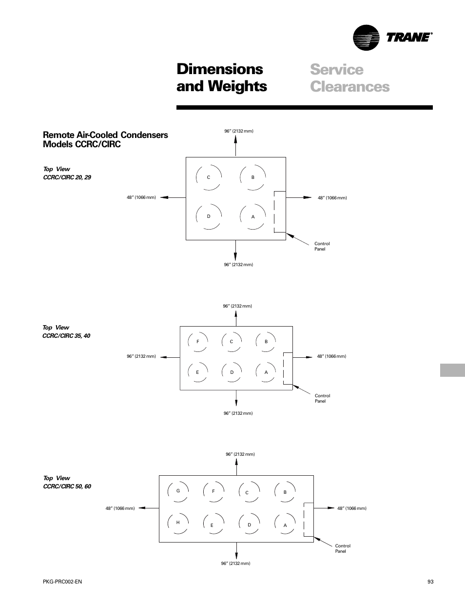 Dimensions and weights, Service clearances, Remote air-cooled condensers models ccrc/circ | Trane PKG-PRC002-EN User Manual | Page 93 / 101