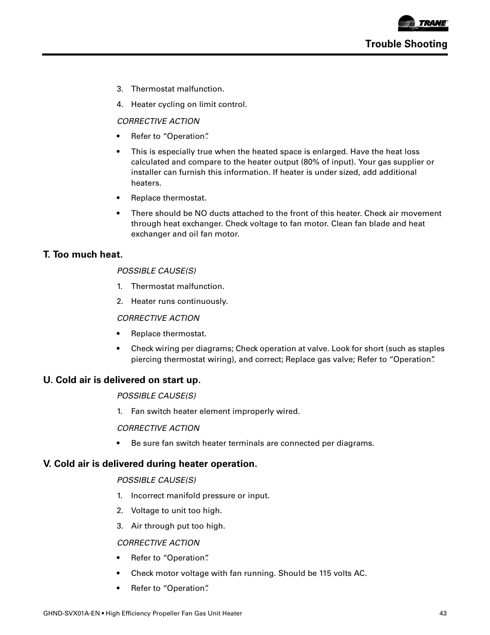 T. too much heat, U. cold air is delivered on start up, V. cold air is delivered during heater operation | Trouble shooting | Trane GHND-SVX01A-EN User Manual | Page 43 / 56