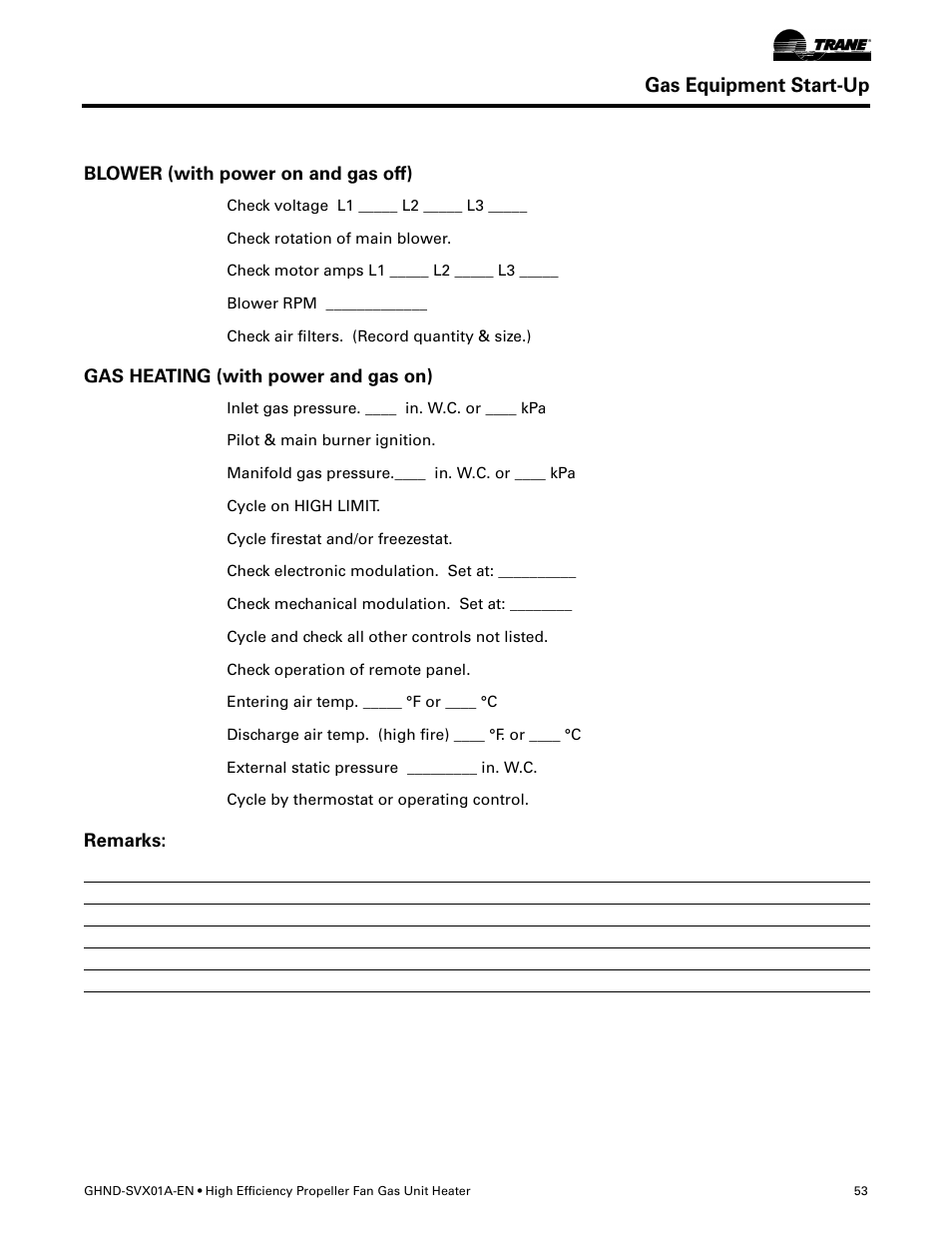 Blower (with power on and gas off), Gas heating (with power and gas on), Remarks | Gas equipment start-up | Trane GHND-SVX01A-EN User Manual | Page 53 / 56