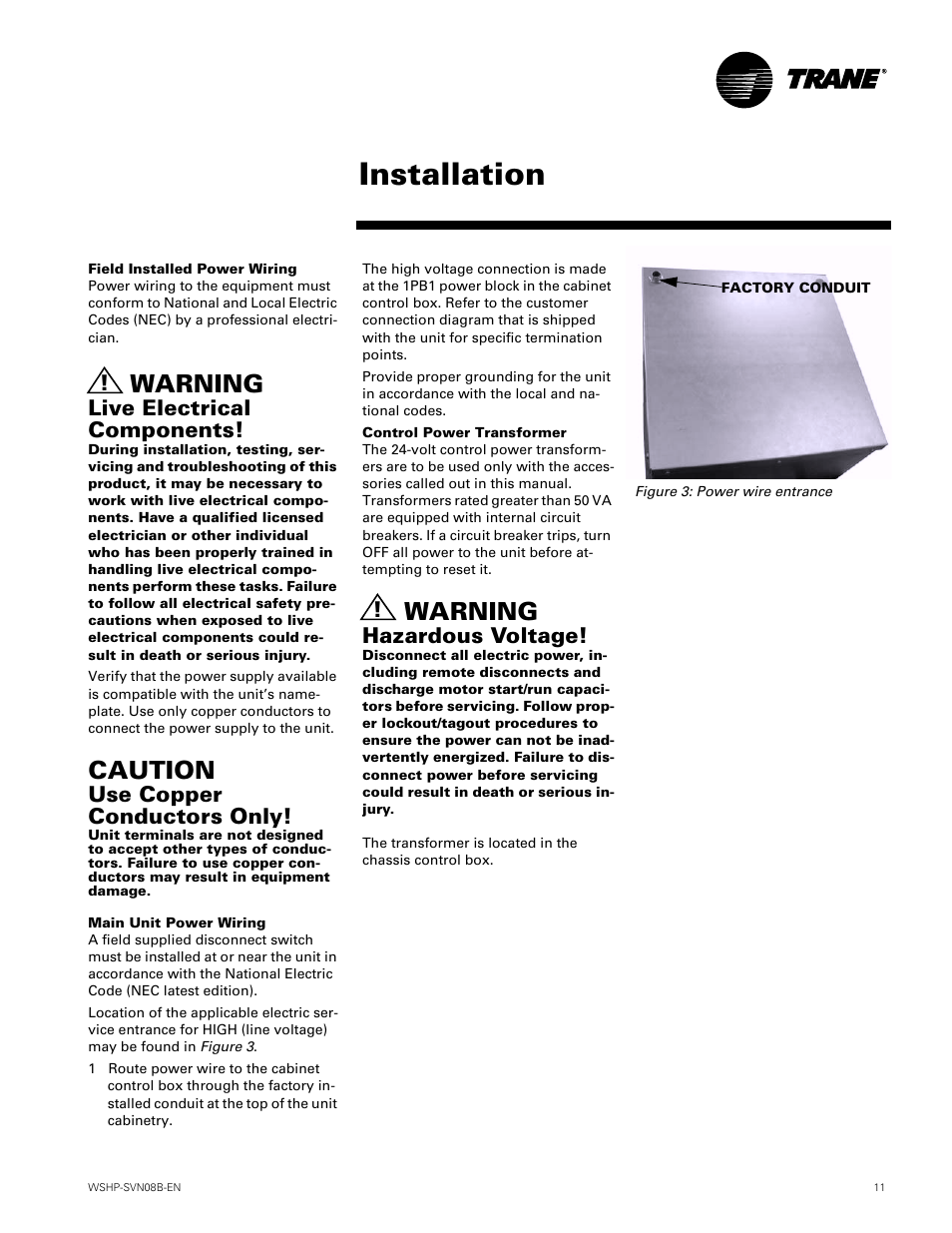 Installation, Warning, Caution | Live electrical components, Use copper conductors only, Hazardous voltage | Trane GETB User Manual | Page 11 / 32