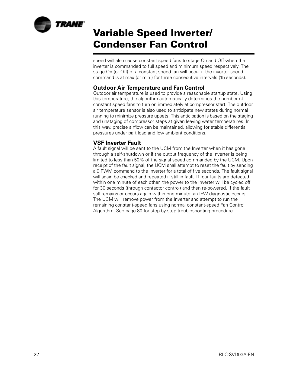 Outdoor air temperature and fan control, Vsf inverter fault, Variable speed inverter/ condenser fan control | Trane RTWA 70-125 TON User Manual | Page 22 / 88
