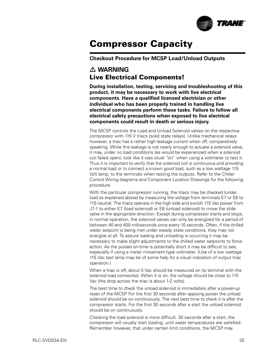 Checkout procedure for mcsp load/unload outputs, Compressor capacity, Ƽ warning live electrical components | Trane RTWA 70-125 TON User Manual | Page 35 / 88