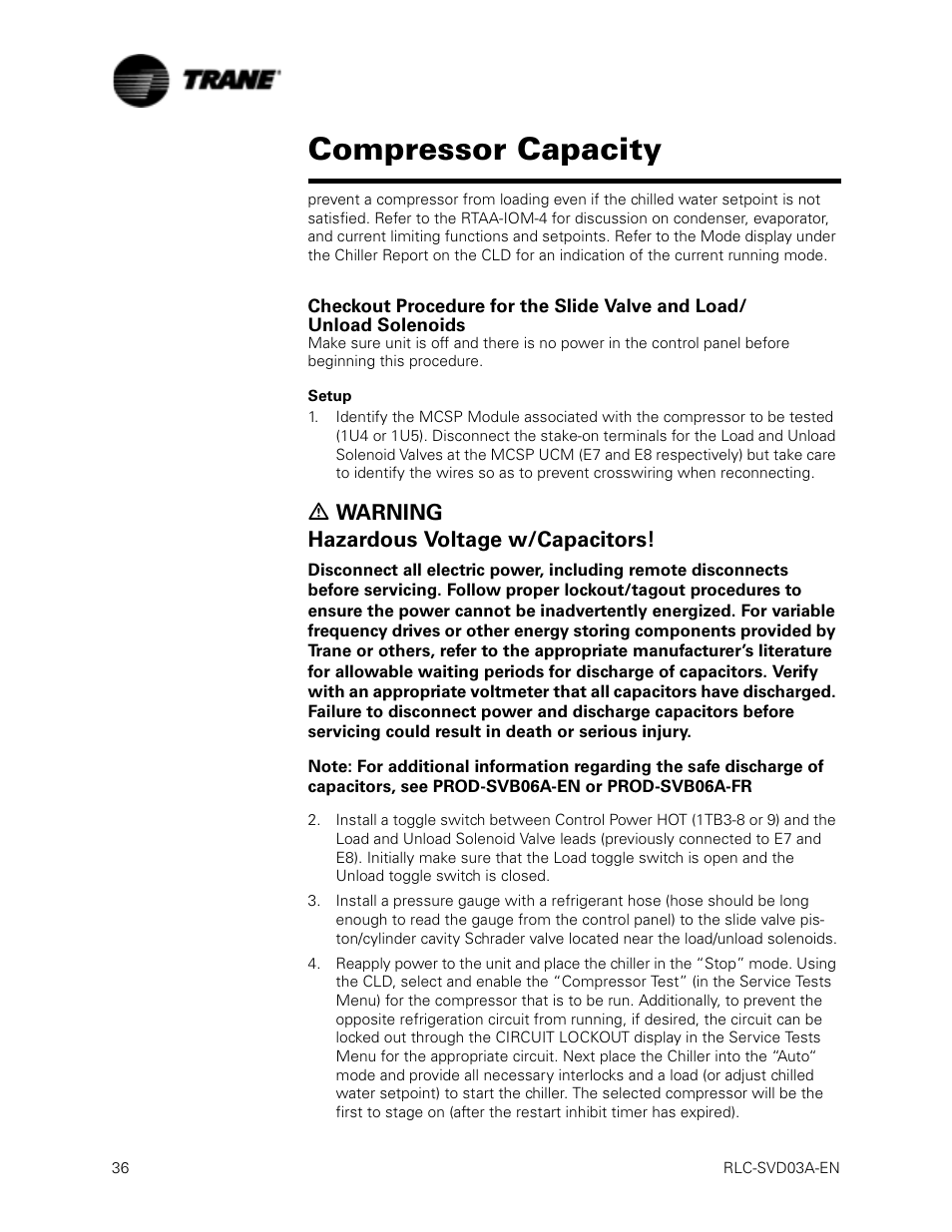 Setup, Compressor capacity, Ƽ warning hazardous voltage w/capacitors | Trane RTWA 70-125 TON User Manual | Page 36 / 88