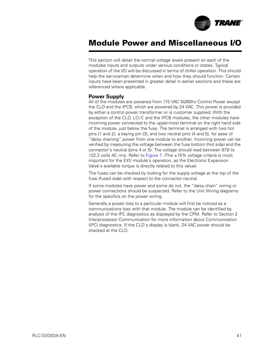 Power supply, Module power and miscellaneous i/o power supply, Module power and miscellaneous i/o | Trane RTWA 70-125 TON User Manual | Page 41 / 88