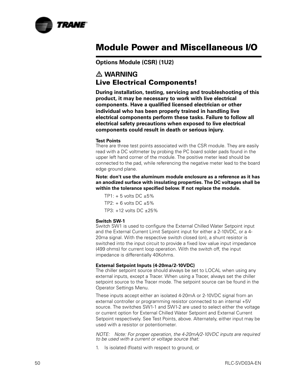 Options module (csr) (1u2), Test points, Switch sw-1 | External setpoint inputs (4-20ma/2-10vdc), Module power and miscellaneous i/o, Ƽ warning live electrical components | Trane RTWA 70-125 TON User Manual | Page 50 / 88