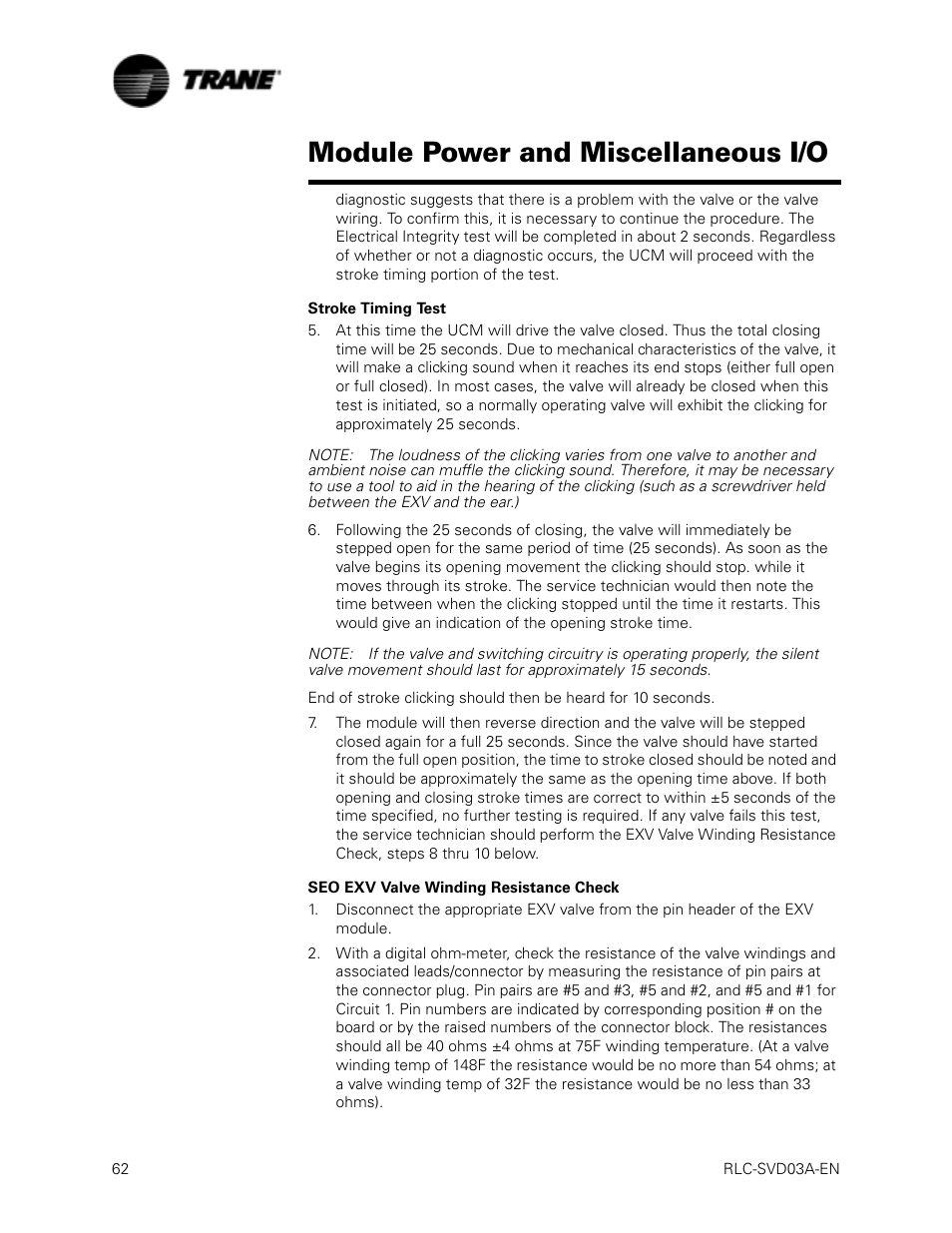 Stroke timing test, Seo exv valve winding resistance check, Module power and miscellaneous i/o | Trane RTWA 70-125 TON User Manual | Page 62 / 88