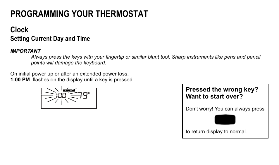 Programming your thermostat, Clock, Setting current day and time | Pressed the wrong key? want to start over | Trane XT300C User Manual | Page 28 / 68