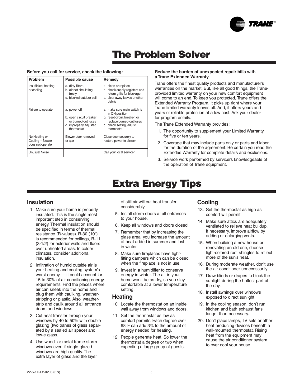 Problem solver, Extra energy tips, The problem solver extra energy tips | Insulation, Heating, Cooling | Trane XE1000 User Manual | Page 5 / 6