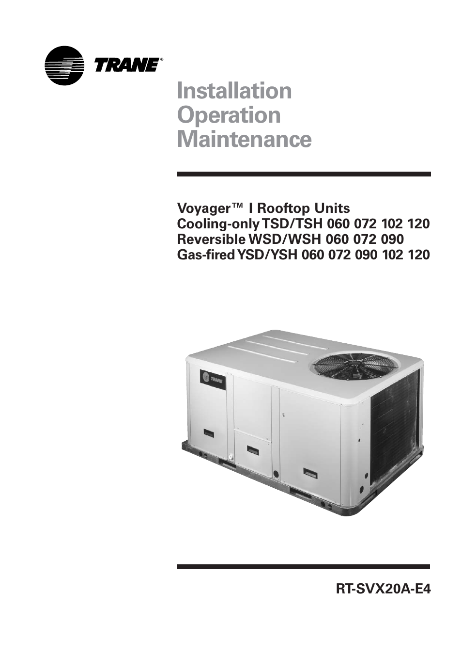 Trane Voyager 1 Rooftop Unit TSD User Manual | 68 pages