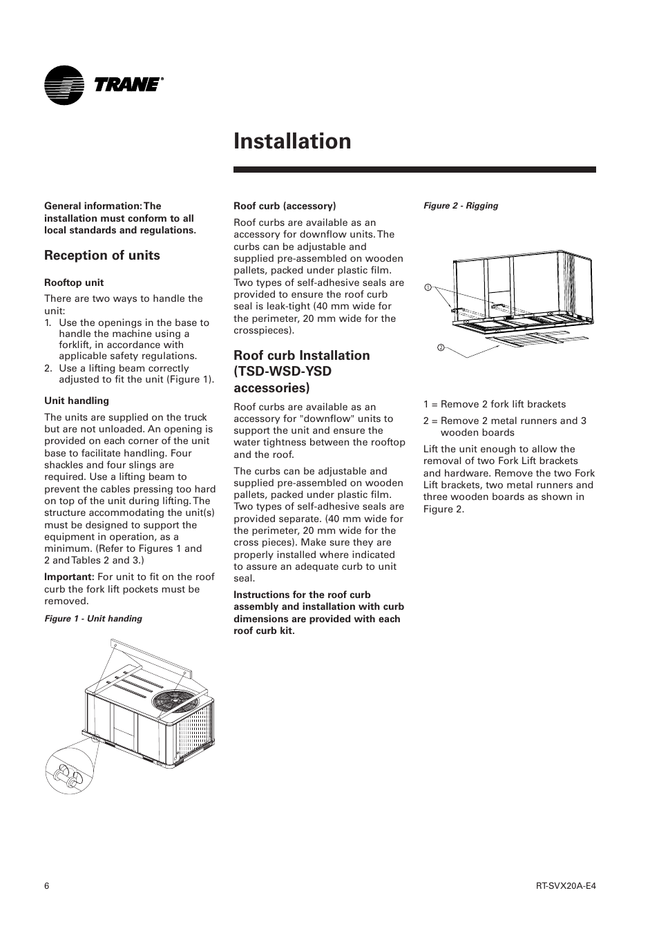 Installation 6, Reception of units, Roof curb installation | Installation, Roof curb installation (tsd-wsd-ysd accessories) | Trane Voyager 1 Rooftop Unit TSD User Manual | Page 6 / 68