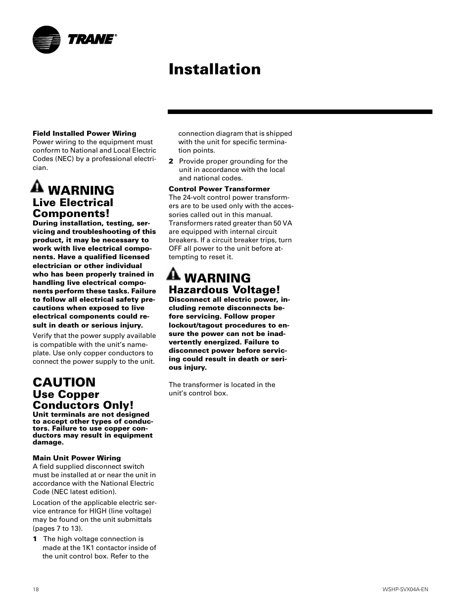 Installation, Warning, Caution | Live electrical components, Use copper conductors only, Hazardous voltage | Trane WPVJ User Manual | Page 18 / 39